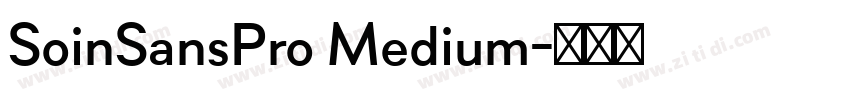 SoinSansPro Medium字体转换